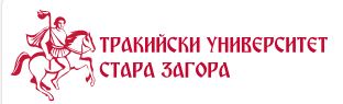 ТРАКИЙСКИ УНИВЕРСИТЕТ - СТАРА ЗАГОРА